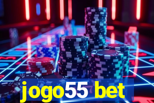 jogo55 bet